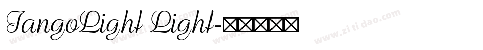 TangoLight Light字体转换